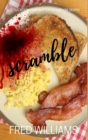 Image for Scramble : A Perfect Recipe For Math, Murder, and Revenge
