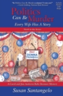 Image for Politics Can Be Murder : Every Wife Has a Story