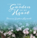 Image for The Garden of My Heart