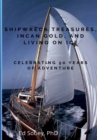 Image for Shipwreck Treasures, Incan Gold, and Living on Ice - Celebrating 50 Years of Adventure