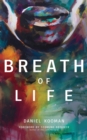 Image for Breath of Life: Three Breaths That Shaped Humanity