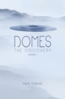 Image for Domes: The Discovery