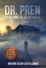 Image for Dr. Pren Y Los D?as de Su Infancia