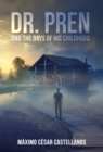 Image for Dr. Pren and the Days of His Childhood