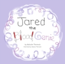 Image for Jared the Blood Genie