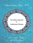 Image for The Holistic Approach to Autoimmune Diseases