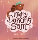 Image for Mighty Dancing Sam