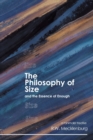 Image for The Philosophy of Size and the Essence of Enough