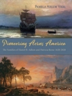 Image for Pioneering Across America : The Families of Daniel B. Adlum and Patricia Reese 1620-2020