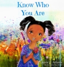 Image for Know Who You Are