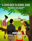 Image for Covid Back To School Guide: Questions and Answers For Parents and Students