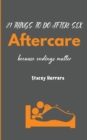 Image for Aftercare : 21 Things to Do After Sex