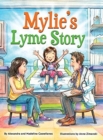 Image for Mylie&#39;s Lyme Story