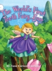 Image for The World&#39;s First Tooth Fairy... Ever