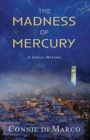 Image for The Madness of Mercury