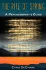Image for The Rite of Spring : A Percussionist&#39;s Guide