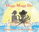 Image for Huggy Muggy Do!