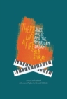 Image for There Was a Fire: Jews, Music and the American Dream (revised and updated)