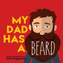 Image for My Dad Has a Beard
