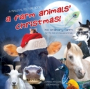 Image for A Farm Animals&#39; Christmas!