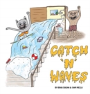 Image for Catch &#39;N&#39; Waves