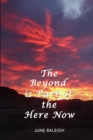 Image for The Beyond is Part of the Here Now