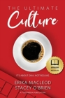 Image for The Ultimate Culture : It&#39;s About DNA, Not Resume