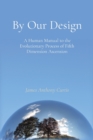Image for By Our Design