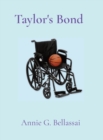 Image for Taylor&#39;s Bond