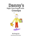 Image for Danny&#39;s Night Time Prayers with Grandpa