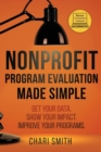 Image for Nonprofit Program Evaluation Made Simple