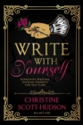 Image for Write With Yourself : Expressive Writing Journal Prompts For Self Care