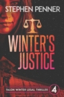 Image for Winter&#39;s Justice : Talon Winter Legal Thriller #4