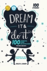 Image for Dream It and Do It : 100 Career Role Models for Girls and Boys
