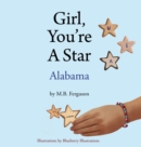 Image for Girl, You&#39;re A Star - Alabama
