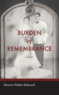 Image for Burden of Remembrance