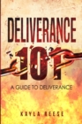 Image for Deliverance 101 : A Guide to Deliverance