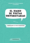 Image for El diario de visitas universitarias