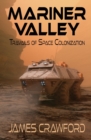 Image for Mariner Valley : Travails of Space Colonization