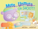 Image for Mute...Unmute...Oh Shoot : The rollercoaster ride of remote learning