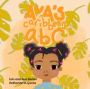 Image for Ava&#39;s Caribbean ABC