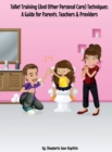 Image for Toilet Training (And Other Personal Care) Techniques