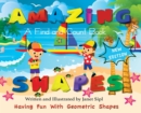 Image for Amazing Shapes, Having Fun With Geometric Shapes : A Find and Count Book