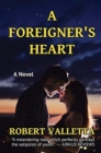 Image for A Foreigner&#39;s Heart