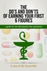 Image for The Do&#39;s and Don&#39;ts of Earning Your First 6 Figures