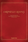 Image for Orpheus Rising/By Sam And His Father, John/With Some Help From A Very Wise Elephant/Who Likes To Dance