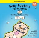 Image for Belly Rubbins For Bubbins- (Accessibility Version)