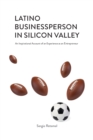 Image for Latino Businessperson in Silicon Valley