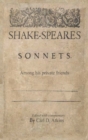 Image for Shakespeare&#39;s Sonnets Among His Private Friends