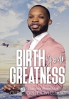 Image for Birth Your Greatness